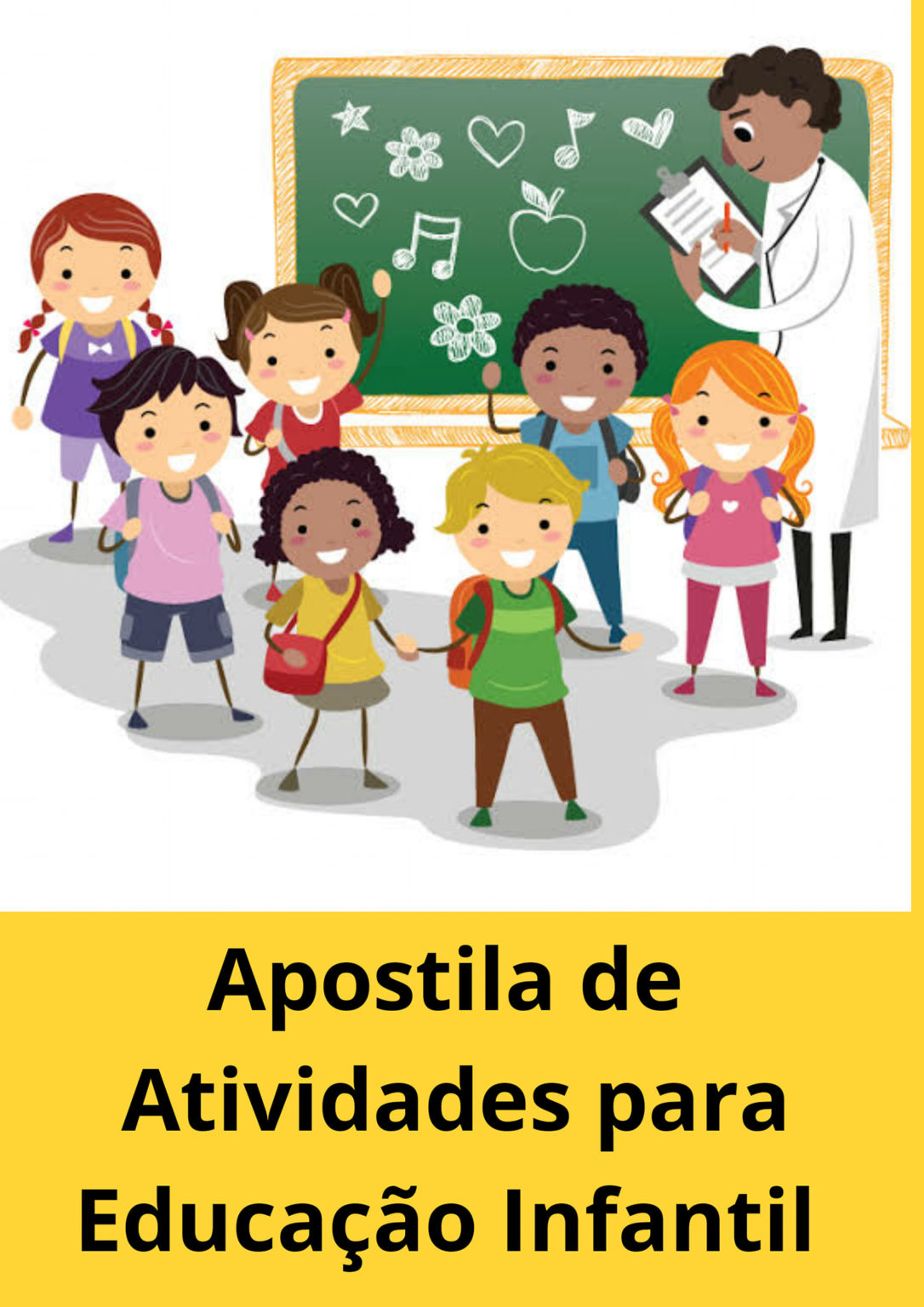Apostila de Atividades para Educação Infantil – PARA BAIXAR – Super ...